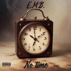 No Time