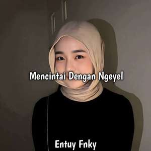 Mencintai Dengan Ngeyel