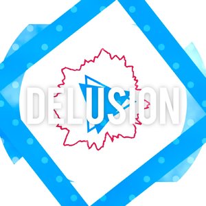 Delusion