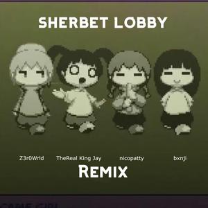 sherbet lobby (feat. nicopatty)