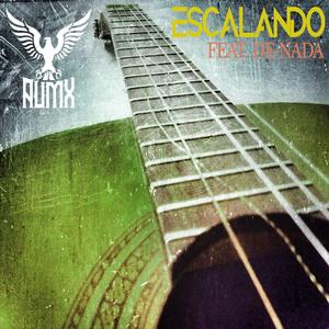 Escalando (feat. De-Nada)