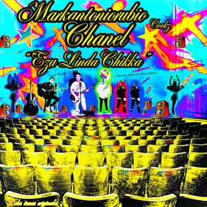 Chanel "Eza Linda Chikka"