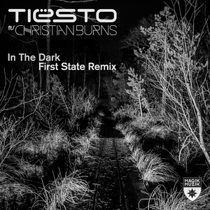 In the Dark (feat. Christian Burns) [First State Extended Remix]