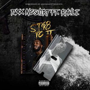 Str8 to It (feat. Rahli)