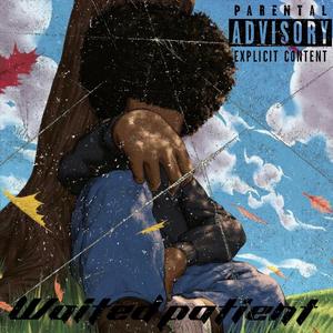 Waited patient (feat. MBFdayday)