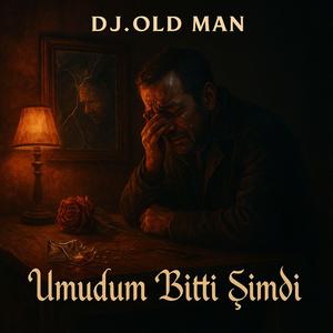 Umudum Bitti Şimdi