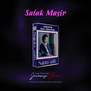 Salak Masir (Aan Darwati)