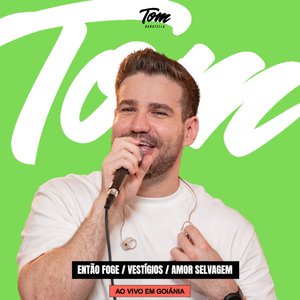Então Foge / Vestígios / Amor Selvagem