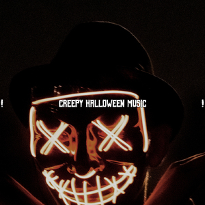Creepy Halloween Music