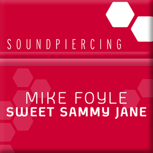 Sweet Sammy Jane (Original Mix)