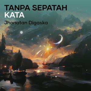 Tanpa Sepatah Kata