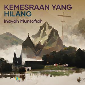 Kemesraan Yang Hilang