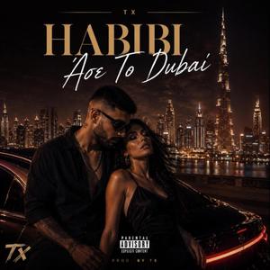 Habibi Άσε Το Dubai