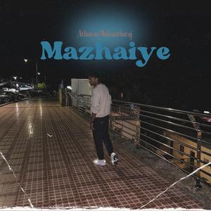 Mazhaiye