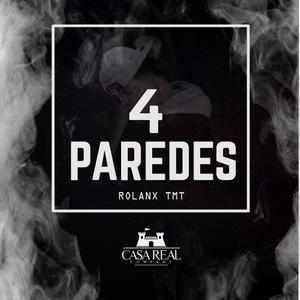 4 Paredes (Rolanx Tmt)