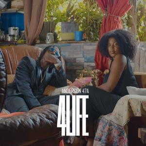 4Life (feat. Anderson 47A)