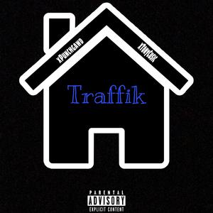 Traffik (feat. Tony Cusic)