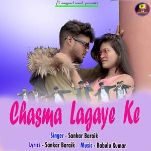 Chasma Lagaye Ke
