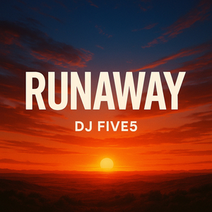 Runaway (Radio Edit)