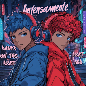 INTENSAMENTE (feat. DSB)