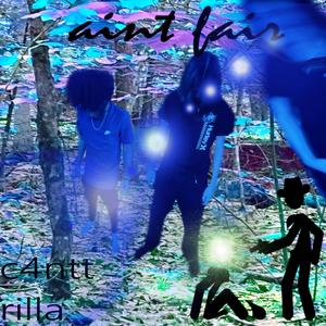 aint fair (feat. Rilla)