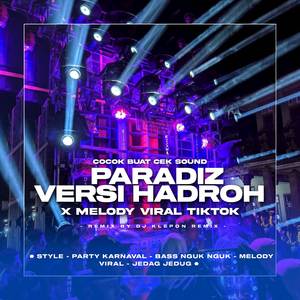 MELODY HADROH