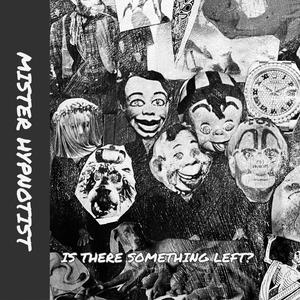 Is There Something Left?