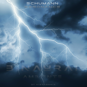 Schumann Resonance - Binaural Ambiente