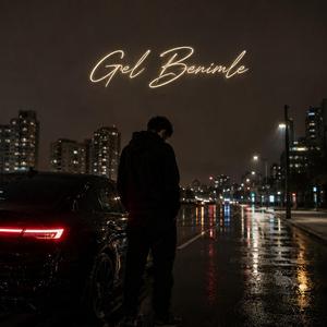 Gel Benimle