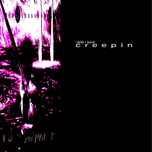 creepin