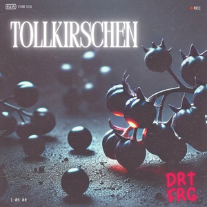 Tollkirschen
