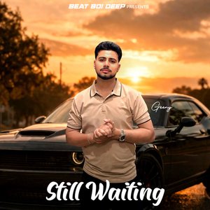 Still Waiting