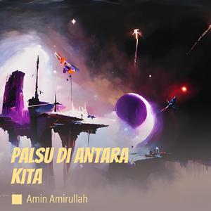 Palsu di antara kita