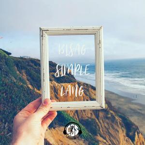 Bisag Simple Lang (with Jhay-know)