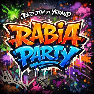 RABIA PARTY (feat. YERAUD)