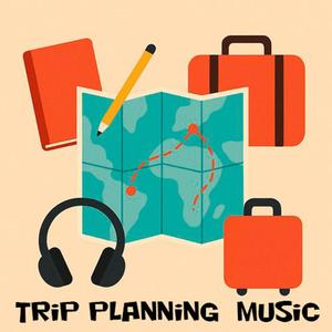 Trip Planning Serenity