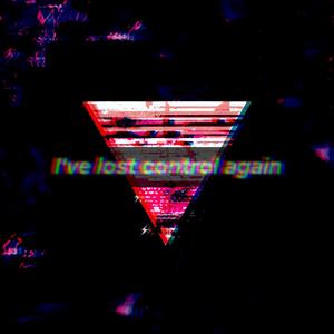 失控（Prod.by Young oz）