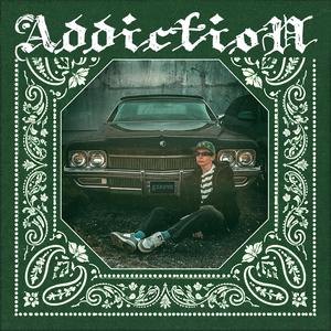 ADDICTION (feat. Benztown Kesho)