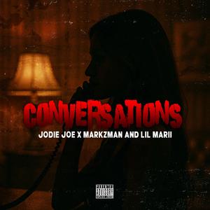 Conversations (feat. Markzman & Lil Marii)