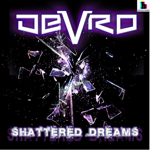 Shattered Dreams (Original Mix)