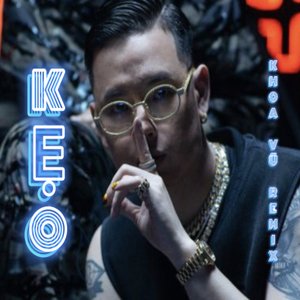 Kẹo (Khoa Vũ Remix)