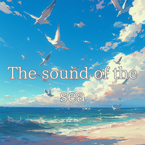 The sound of the sea