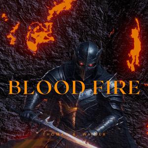 Blood Fire