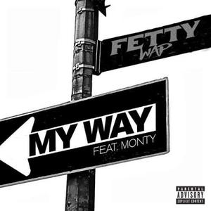 My Way (Explicit)