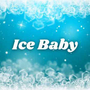 Ice Baby