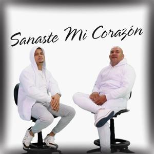 Sanaste Mi Corazón (feat. El Rafa)