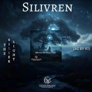 Silivren: The Silver Light