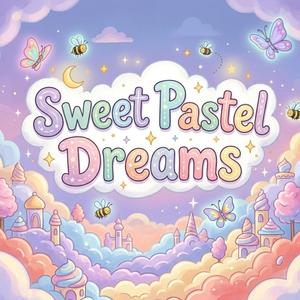 Sweet Pastel Dreams