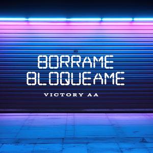 Borrame Bloqueame (feat. Ready Peru)