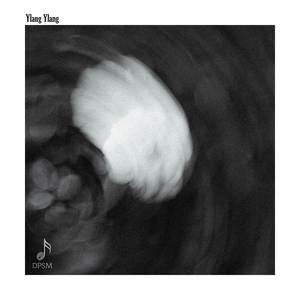 Ylang Ylang (with reverb)